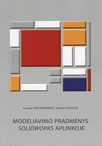  Modeliavimo pradmenys SOLIDWORKS aplinkoje 